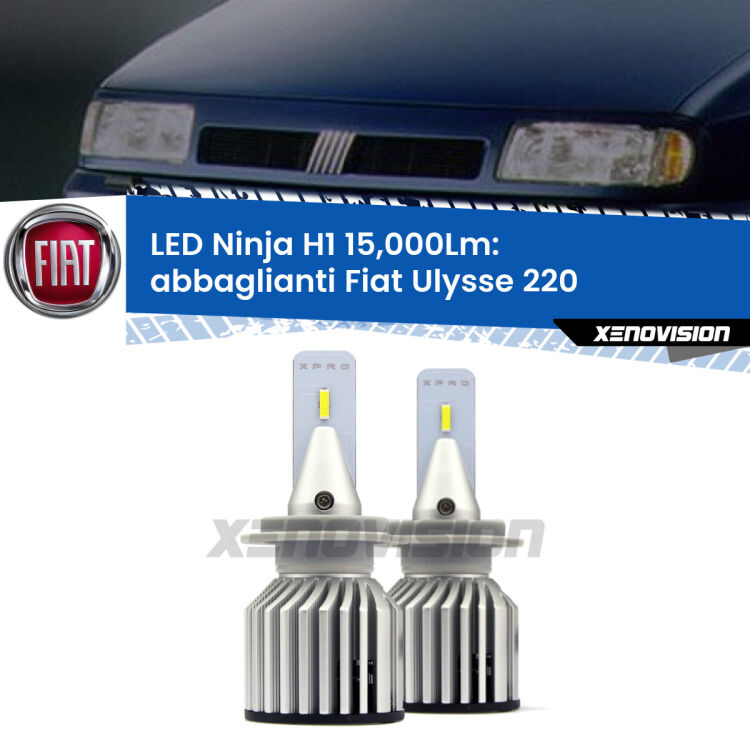 <strong>Kit abbaglianti LED specifico per Fiat Ulysse</strong> 220 1994-2002. Lampade <strong>H1</strong> Canbus da 15.000Lumen di luminosità modello Ninja Xenovision.