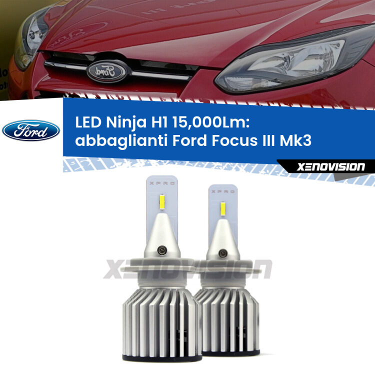 <strong>Kit abbaglianti LED specifico per Ford Focus III</strong> Mk3 senza luci diurne. Lampade <strong>H1</strong> Canbus da 15.000Lumen di luminosità modello Ninja Xenovision.
