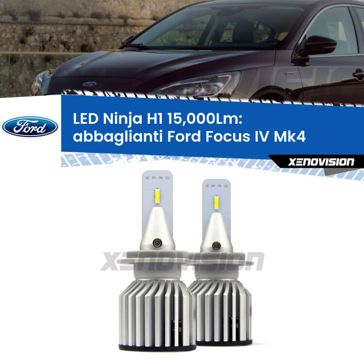 <strong>Kit abbaglianti LED specifico per Ford Focus IV</strong> Mk4 2018in poi. Lampade <strong>H1</strong> Canbus da 15.000Lumen di luminosità modello Ninja Xenovision.