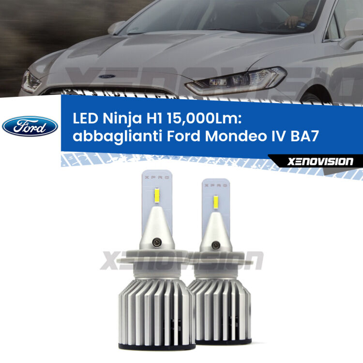 <strong>Kit abbaglianti LED specifico per Ford Mondeo IV</strong> BA7 2007-2015. Lampade <strong>H1</strong> Canbus da 15.000Lumen di luminosità modello Ninja Xenovision.