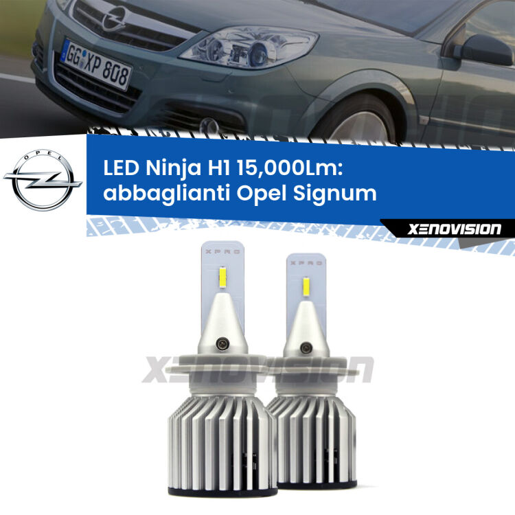 <strong>Kit abbaglianti LED specifico per Opel Signum</strong>  2006-2008. Lampade <strong>H1</strong> Canbus da 15.000Lumen di luminosità modello Ninja Xenovision.
