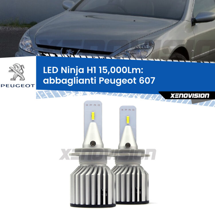 <strong>Kit abbaglianti LED specifico per Peugeot 607</strong>  2000-2010. Lampade <strong>H1</strong> Canbus da 15.000Lumen di luminosità modello Ninja Xenovision.