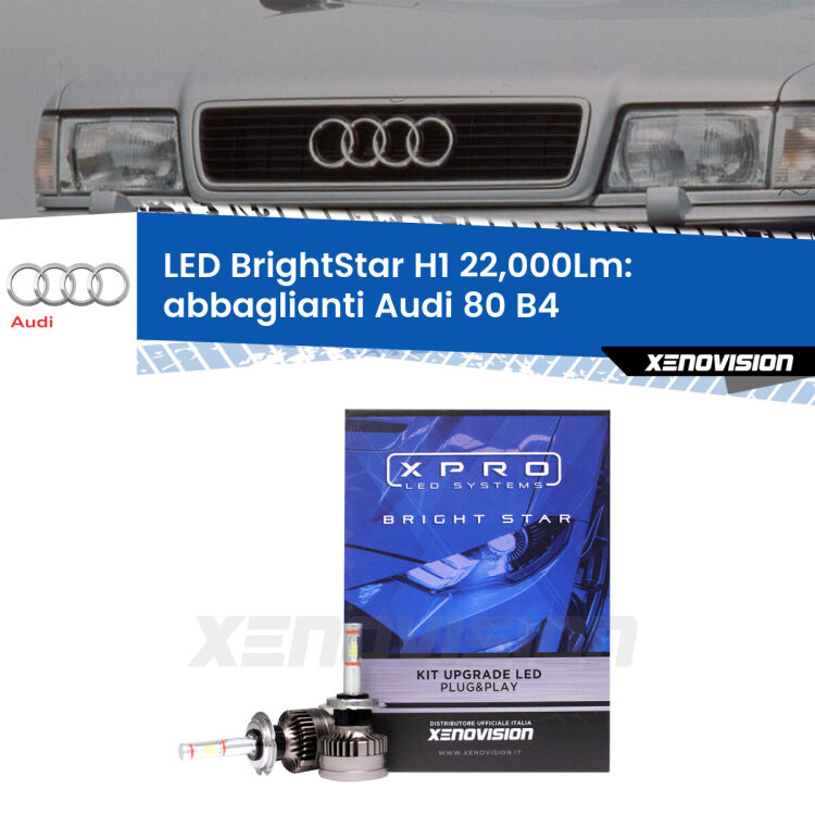 <strong>Kit LED abbaglianti per Audi 80</strong> B4 a parabola doppia. </strong>Due lampade Canbus H1 Brightstar da 22,000 Lumen. Qualità Massima.