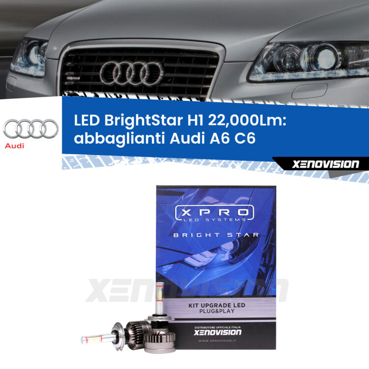 <strong>Kit LED abbaglianti per Audi A6</strong> C6 2004-2008. </strong>Due lampade Canbus H1 Brightstar da 22,000 Lumen. Qualità Massima.