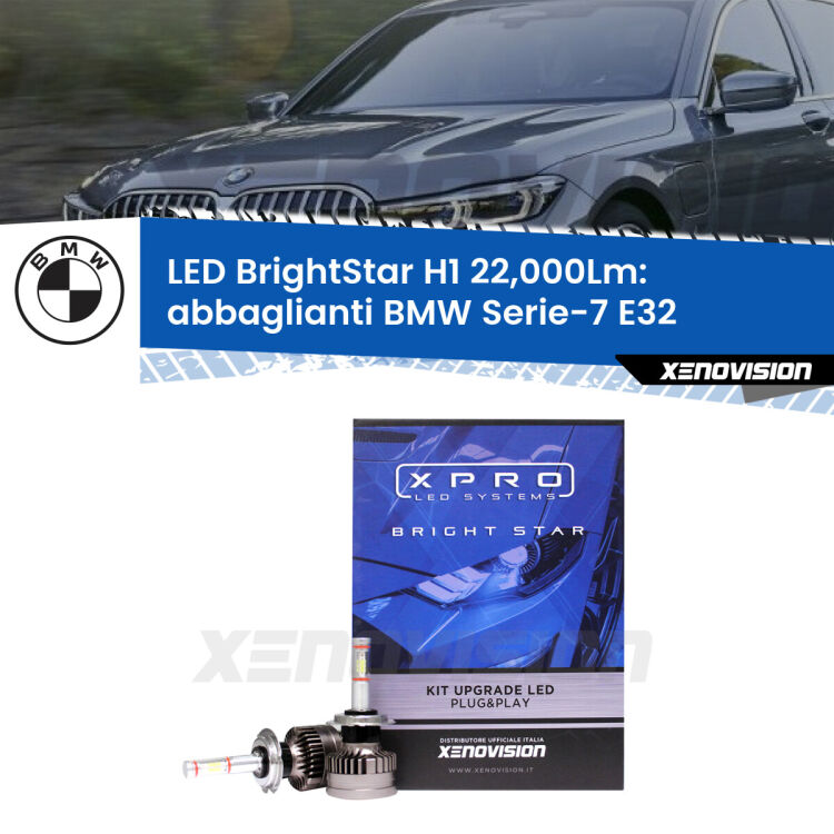 Abbaglianti LED H1 22,000Lm per BMW Serie-7 E32 1986 -1993 <strong>Kit LED abbaglianti per BMW Serie-7</strong> E32 1986 -1993. </strong>Due lampade Canbus H1 Brightstar da 22,000 Lumen. Qualità Massima.