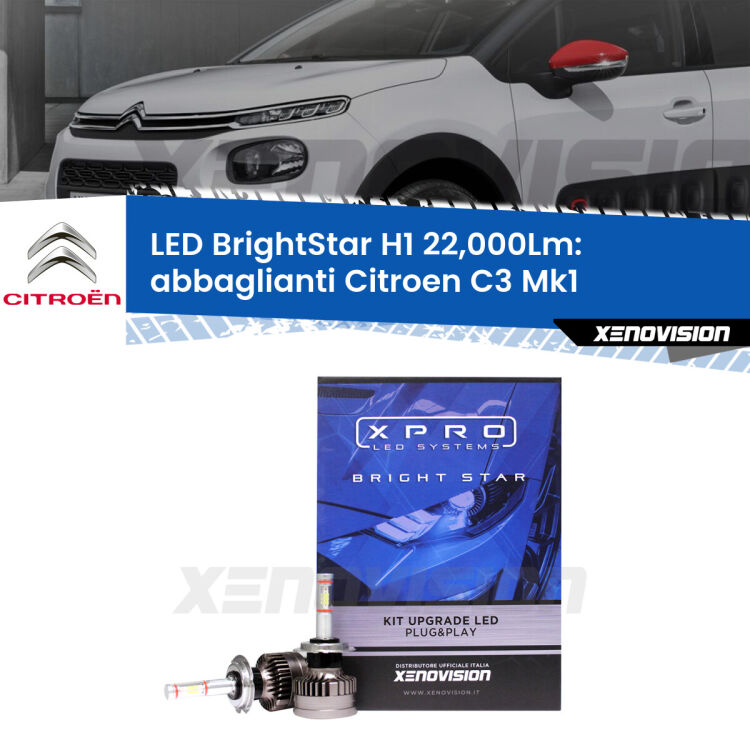 <strong>Kit LED abbaglianti per Citroen C3</strong> Mk1 2002-2009. </strong>Due lampade Canbus H1 Brightstar da 22,000 Lumen. Qualità Massima.