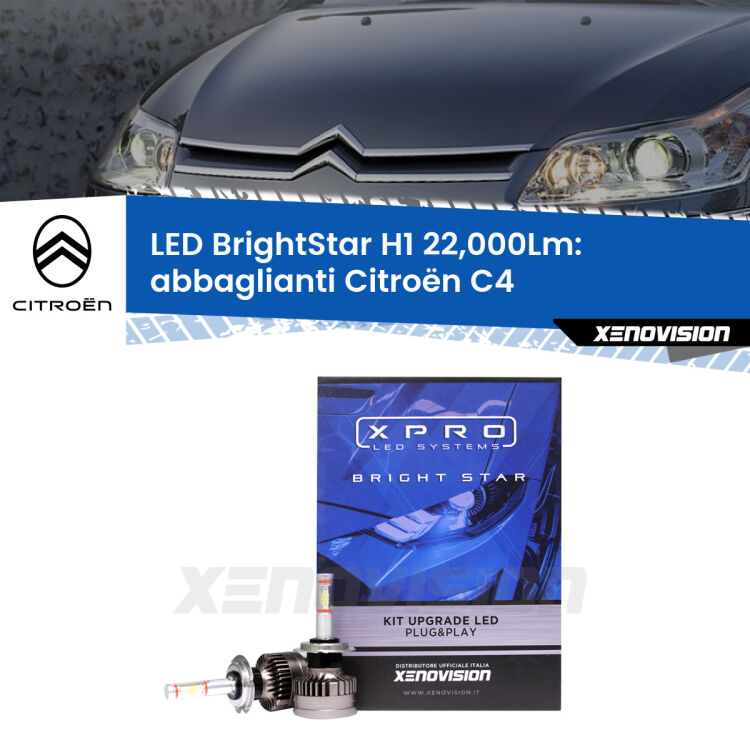Abbaglianti LED H1 22,000Lm per Citroën C4  2004 -2011 <strong>Kit LED abbaglianti per Citroën C4</strong>  2004 -2011. </strong>Due lampade Canbus H1 Brightstar da 22,000 Lumen. Qualità Massima.