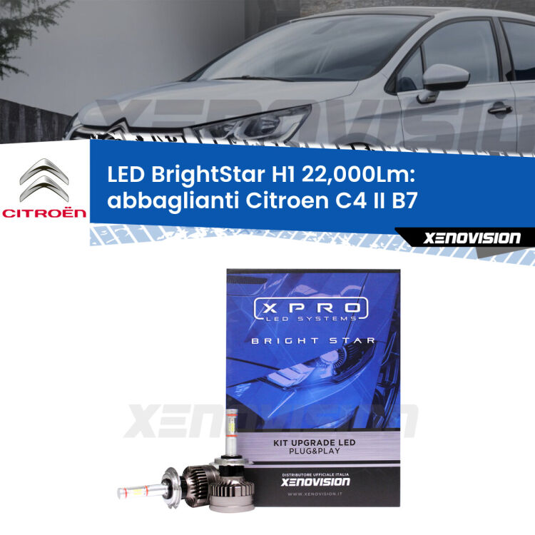 <strong>Kit LED abbaglianti per Citroen C4 II</strong> B7 prima serie. </strong>Due lampade Canbus H1 Brightstar da 22,000 Lumen. Qualità Massima.