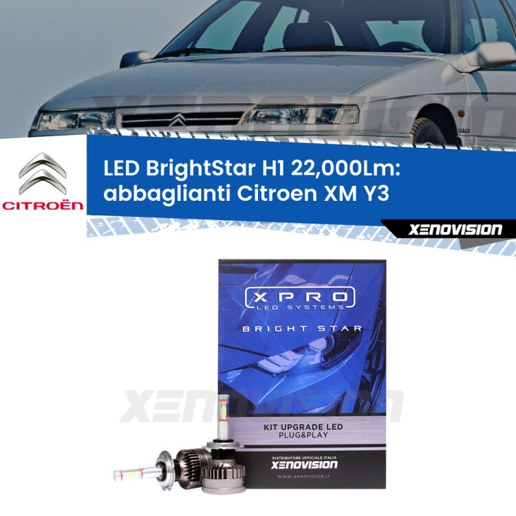 <strong>Kit LED abbaglianti per Citroen XM</strong> Y3 1989-1994. </strong>Due lampade Canbus H1 Brightstar da 22,000 Lumen. Qualità Massima.