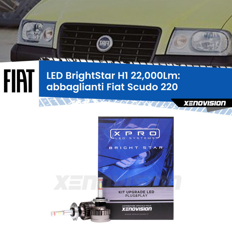Abbaglianti LED H1 22,000Lm per Fiat Scudo 220 a parabola doppia <strong>Kit LED abbaglianti per Fiat Scudo</strong> 220 a parabola doppia. </strong>Due lampade Canbus H1 Brightstar da 22,000 Lumen. Qualità Massima.