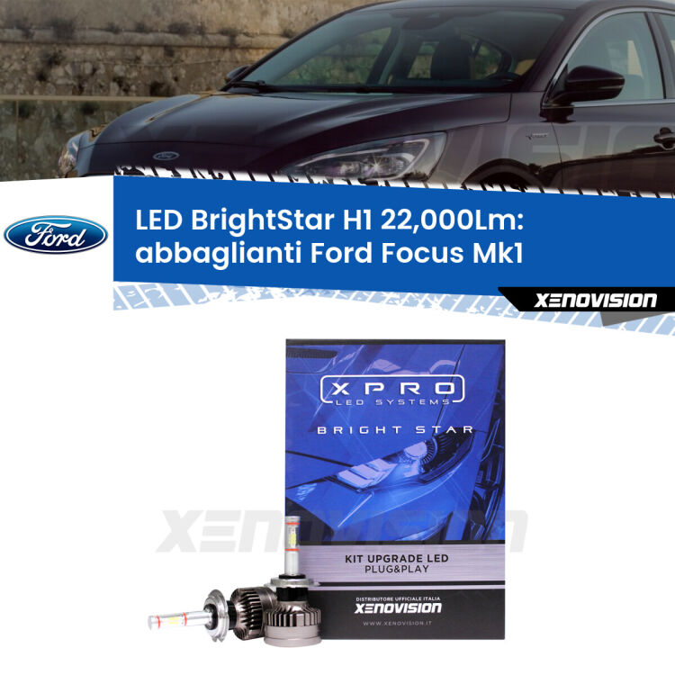 <strong>Kit LED abbaglianti per Ford Focus</strong> Mk1 a parabola doppia. </strong>Due lampade Canbus H1 Brightstar da 22,000 Lumen. Qualità Massima.