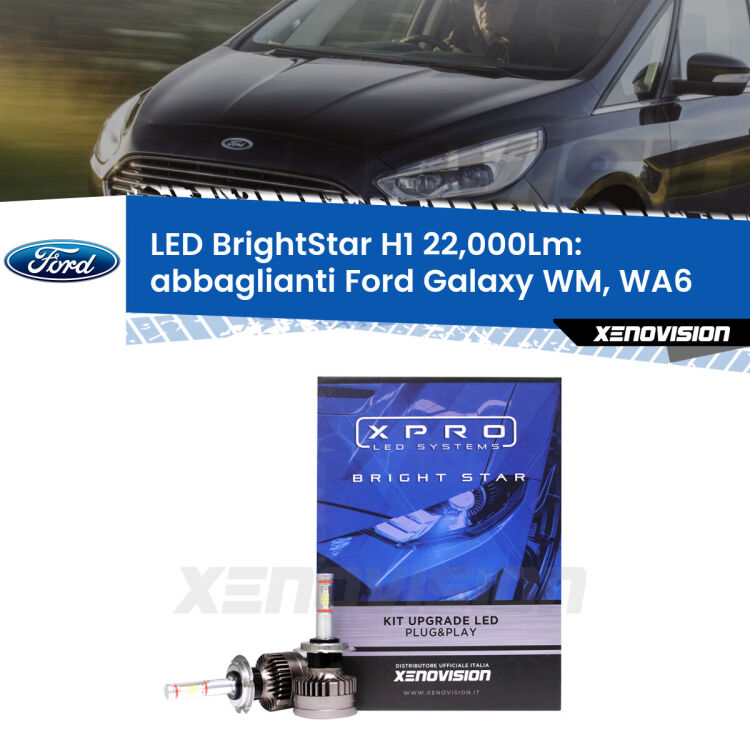 Abbaglianti LED H1 22,000Lm per Ford Galaxy WM, WA6 2006 -2015 <strong>Kit LED abbaglianti per Ford Galaxy</strong> WM, WA6 2006 -2015. </strong>Due lampade Canbus H1 Brightstar da 22,000 Lumen. Qualità Massima.