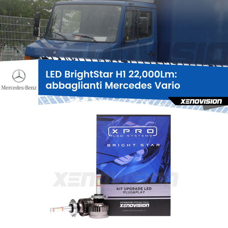<strong>Kit LED abbaglianti per Mercedes Vario</strong>  1996-2013. </strong>Due lampade Canbus H1 Brightstar da 22,000 Lumen. Qualità Massima.