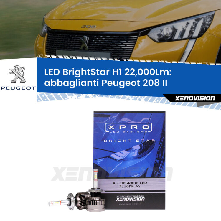 Abbaglianti LED H1 22,000Lm per Peugeot 208 II 2019 in poi <strong>Kit LED abbaglianti per Peugeot 208</strong> II 2019 in poi. </strong>Due lampade Canbus H1 Brightstar da 22,000 Lumen. Qualità Massima.