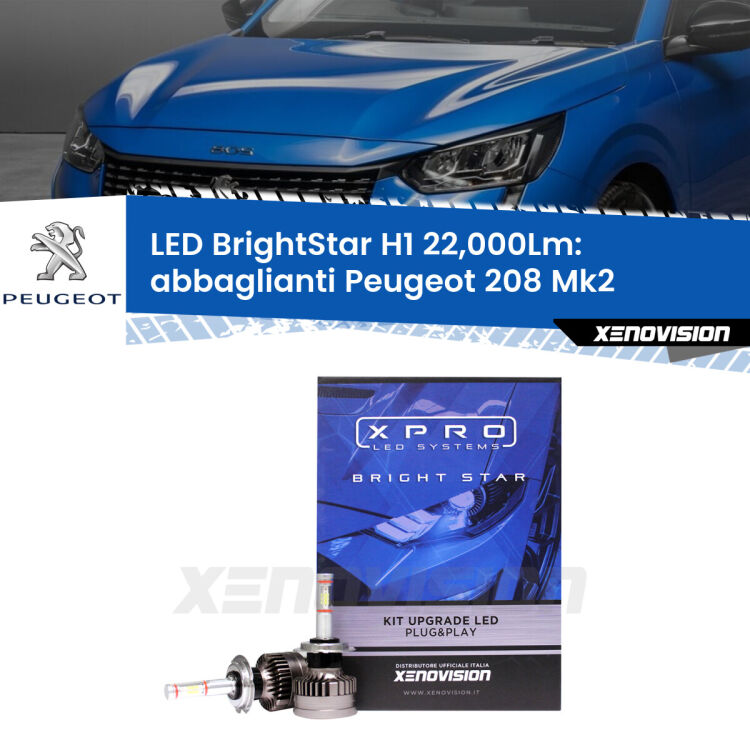 <strong>Kit LED abbaglianti per Peugeot 208</strong> Mk2 2019in poi. </strong>Due lampade Canbus H1 Brightstar da 22,000 Lumen. Qualità Massima.