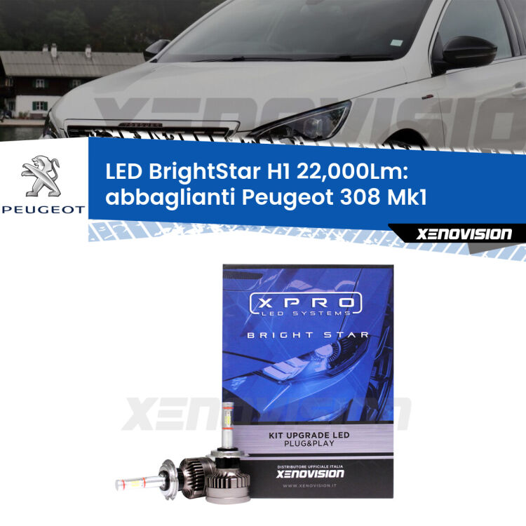 Abbaglianti LED H1 22,000Lm per Peugeot 308 Mk1 2007 -2012 <strong>Kit LED abbaglianti per Peugeot 308</strong> Mk1 2007 -2012. </strong>Due lampade Canbus H1 Brightstar da 22,000 Lumen. Qualità Massima.