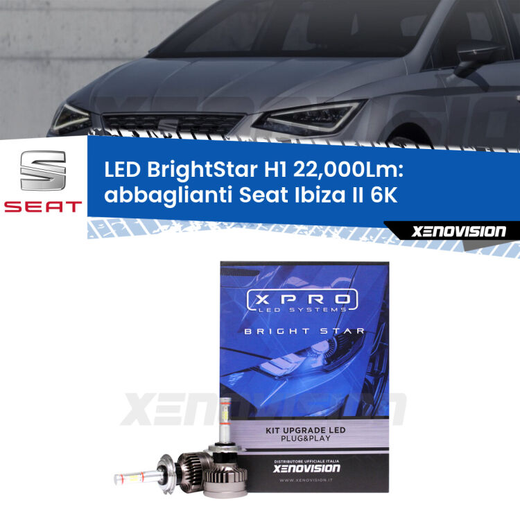 <strong>Kit LED abbaglianti per Seat Ibiza II</strong> 6K a parabola doppia. </strong>Due lampade Canbus H1 Brightstar da 22,000 Lumen. Qualità Massima.