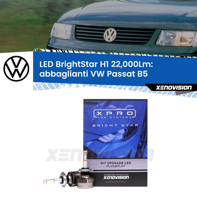 0 Abbaglianti LED H1 22,000Lm per VW Passat B5 1996 -2000 <strong>Kit LED abbaglianti per VW Passat</strong> B5 1996 -2000. </strong>Due lampade Canbus H1 Brightstar da 22,000 Lumen. Qualità Massima.