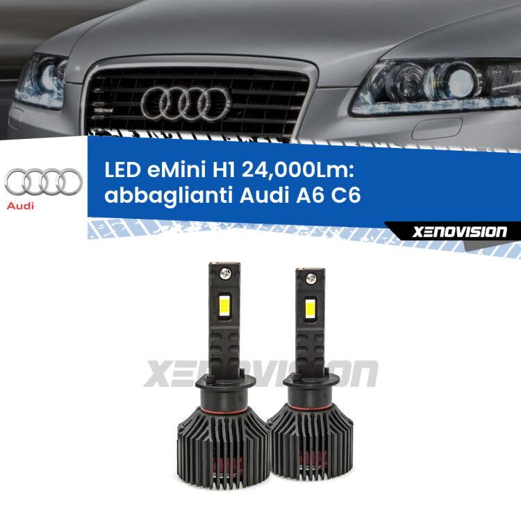 <strong>Kit abbaglianti LED specifico per Audi A6</strong> C6 2004-2008. Lampade <strong>H1</strong> Canbus e compatte 24.000Lumen Eagle Mini Xenovision.
