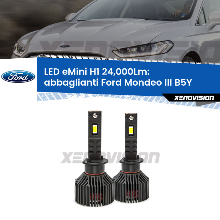 <strong>Kit abbaglianti LED specifico per Ford Mondeo III</strong> B5Y 2000-2007. Lampade <strong>H1</strong> Canbus e compatte 24.000Lumen Eagle Mini Xenovision.