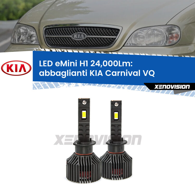 <strong>Kit abbaglianti LED specifico per KIA Carnival</strong> VQ 2005-2013. Lampade <strong>H1</strong> Canbus e compatte 24.000Lumen Eagle Mini Xenovision.