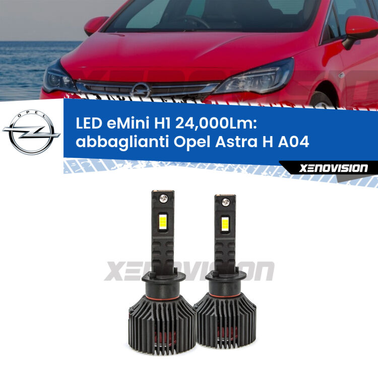 <strong>Kit abbaglianti LED specifico per Opel Astra H</strong> A04 2004-2014. Lampade <strong>H1</strong> Canbus e compatte 24.000Lumen Eagle Mini Xenovision.