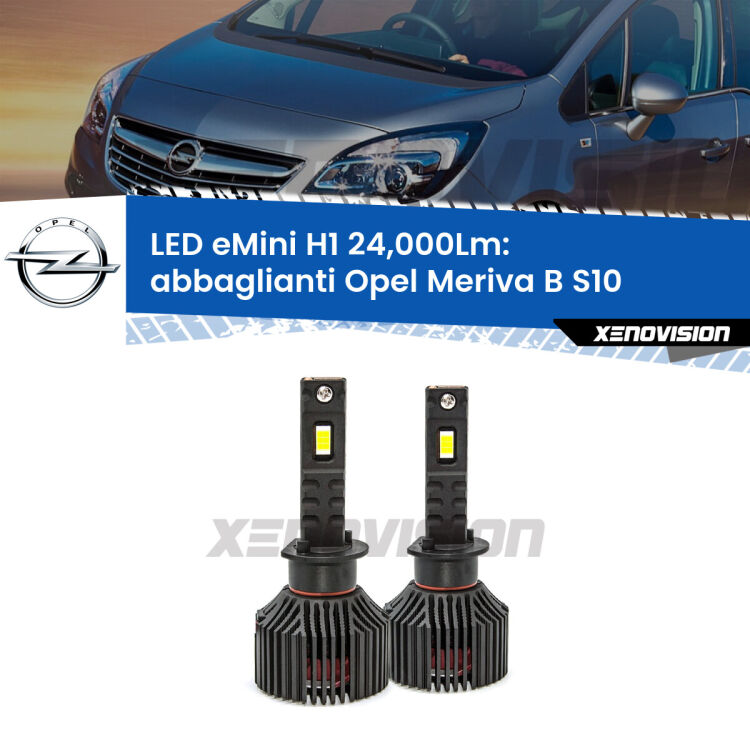 <strong>Kit abbaglianti LED specifico per Opel Meriva B</strong> S10 2010-2017. Lampade <strong>H1</strong> Canbus e compatte 24.000Lumen Eagle Mini Xenovision.
