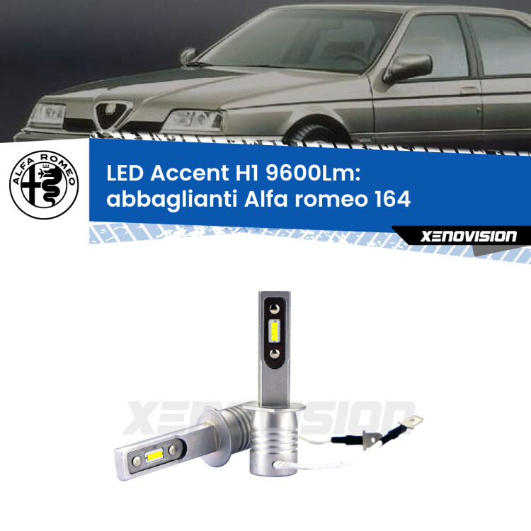 Abbaglianti LED H1 9600Lm per Alfa romeo 164  1992 -1998 <strong>Kit LED Abbaglianti per Alfa romeo 164</strong>  1992 -1998.</strong> Coppia lampade <strong>H1</strong> senza ventola e ultracompatte per installazioni in fari senza spazi.