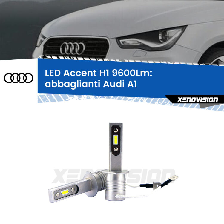 Abbaglianti LED H1 9600Lm per Audi A1  2010 -2014 <strong>Kit LED Abbaglianti per Audi A1</strong>  2010 -2014.</strong> Coppia lampade <strong>H1</strong> senza ventola e ultracompatte per installazioni in fari senza spazi.