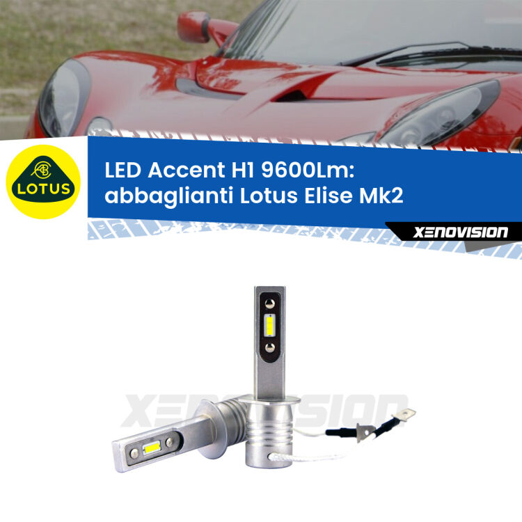 Abbaglianti LED H1 9600Lm per Lotus Elise Mk2 2000 -2009 <strong>Kit LED Abbaglianti per Lotus Elise</strong> Mk2 2000 -2009.</strong> Coppia lampade <strong>H1</strong> senza ventola e ultracompatte per installazioni in fari senza spazi.