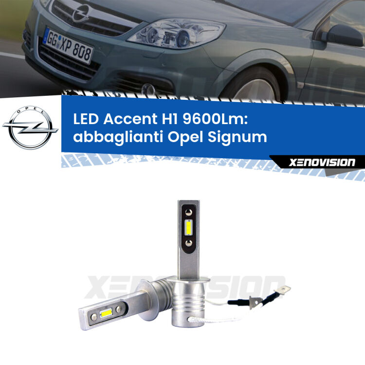 <strong>Kit LED Abbaglianti per Opel Signum</strong>  2006-2008.</strong> Coppia lampade <strong>H1</strong> senza ventola e ultracompatte per installazioni in fari senza spazi.