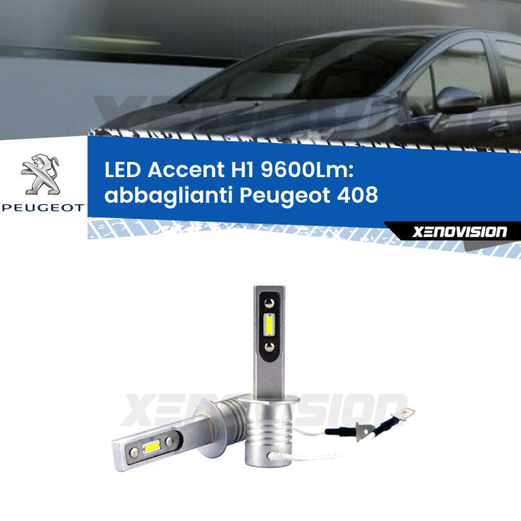 <strong>Kit LED Abbaglianti per Peugeot 408</strong>  2010in poi.</strong> Coppia lampade <strong>H1</strong> senza ventola e ultracompatte per installazioni in fari senza spazi.