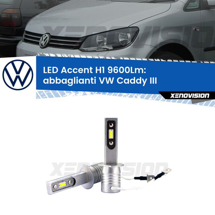<strong>Kit LED Abbaglianti per VW Caddy III</strong>  2004-2010 senza DRL.</strong> Coppia lampade <strong>H1</strong> senza ventola e ultracompatte per installazioni in fari senza spazi.