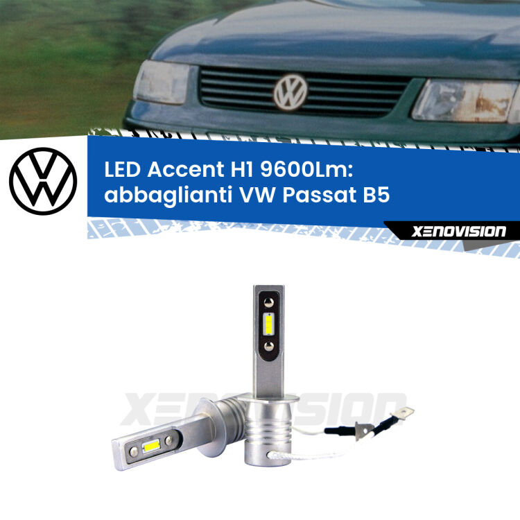 Abbaglianti LED H1 9600Lm per VW Passat B5 1996 -2000 <strong>Kit LED Abbaglianti per VW Passat</strong> B5 1996 -2000.</strong> Coppia lampade <strong>H1</strong> senza ventola e ultracompatte per installazioni in fari senza spazi.