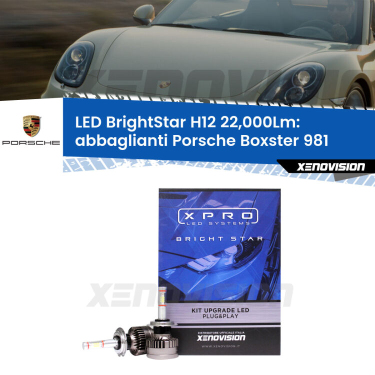 <strong>Kit LED abbaglianti per Porsche Boxster</strong> 981 2012in poi. </strong>Coppia lampade Canbus H11 Brightstar da 22,000 Lumen. Qualità Massima.