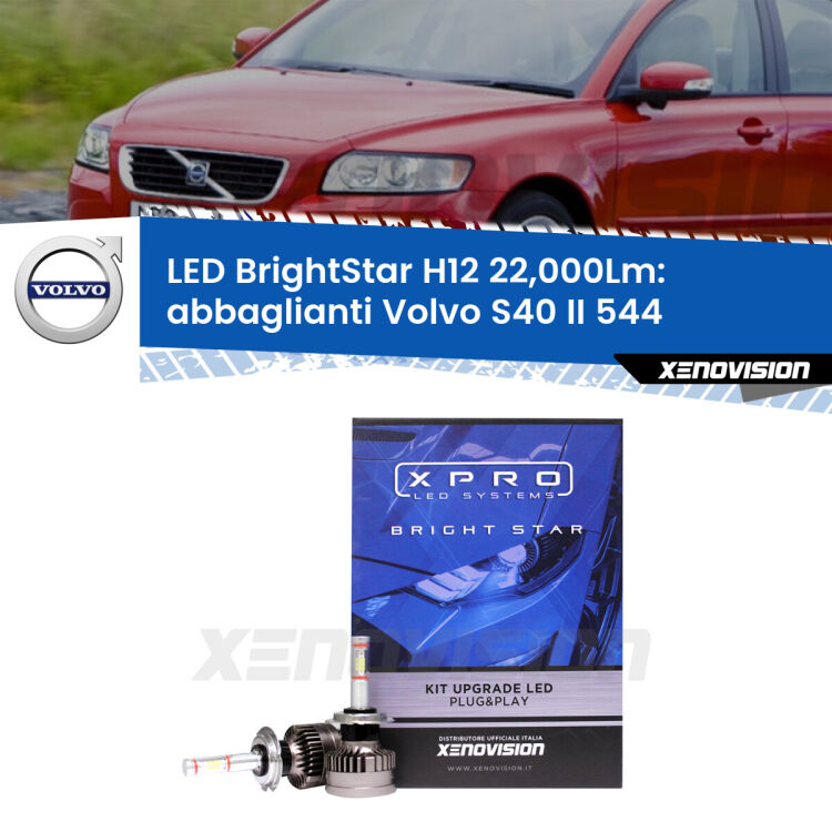 <strong>Kit LED abbaglianti per Volvo S40 II</strong> 544 2008-2012. </strong>Coppia lampade Canbus H11 Brightstar da 22,000 Lumen. Qualità Massima.