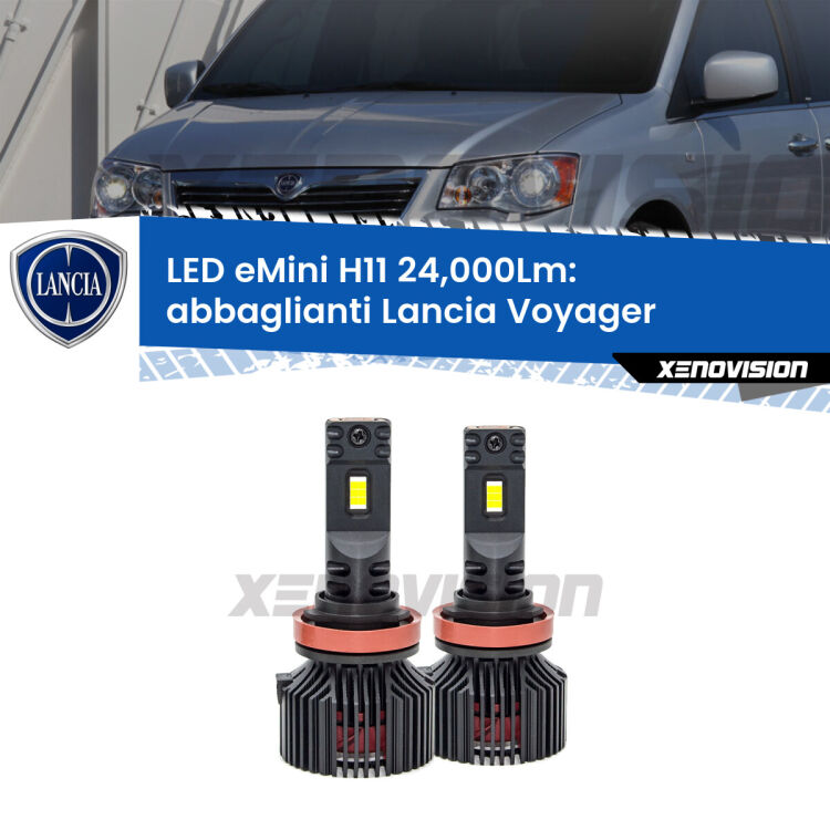 <strong>Kit abbaglianti LED specifico per Lancia Voyager</strong>  2011-2014. Lampade <strong>H11</strong> Canbus compatte da 24.000Lumen Eagle Mini Xenovision.