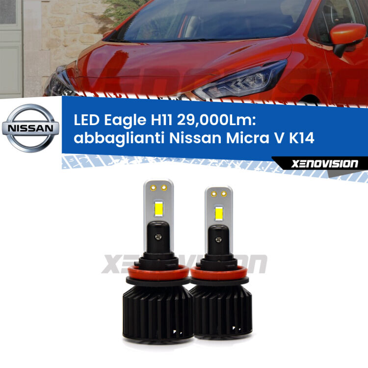 <strong>Kit abbaglianti LED specifico per Nissan Micra V</strong> K14 2016in poi. Lampade <strong>H11</strong> Canbus da 29.000Lumen di luminosità modello Eagle Xenovision.