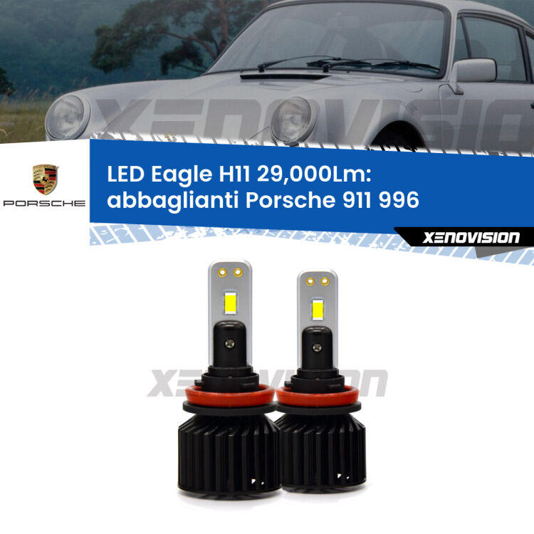<strong>Kit abbaglianti LED specifico per Porsche 911</strong> 996 2002-2005. Lampade <strong>H11</strong> Canbus da 29.000Lumen di luminosità modello Eagle Xenovision.
