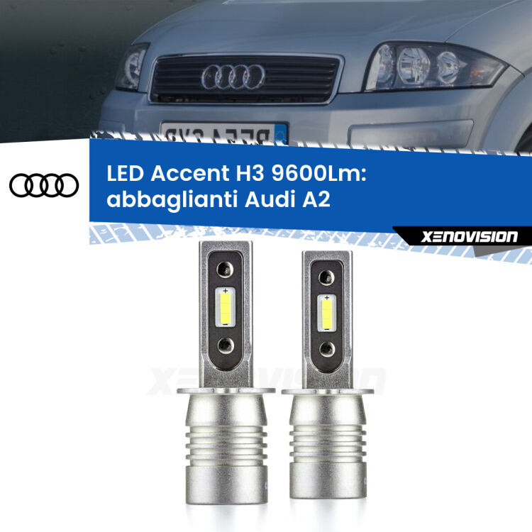 Abbaglianti LED H3 9600Lm per Audi A2 2000 -2005 <strong>Kit LED Abbaglianti per Audi A2</strong> 2000 -2005.</strong> Coppia lampade <strong>H3</strong> senza ventola e ultracompatte per installazioni in fari senza spazi.