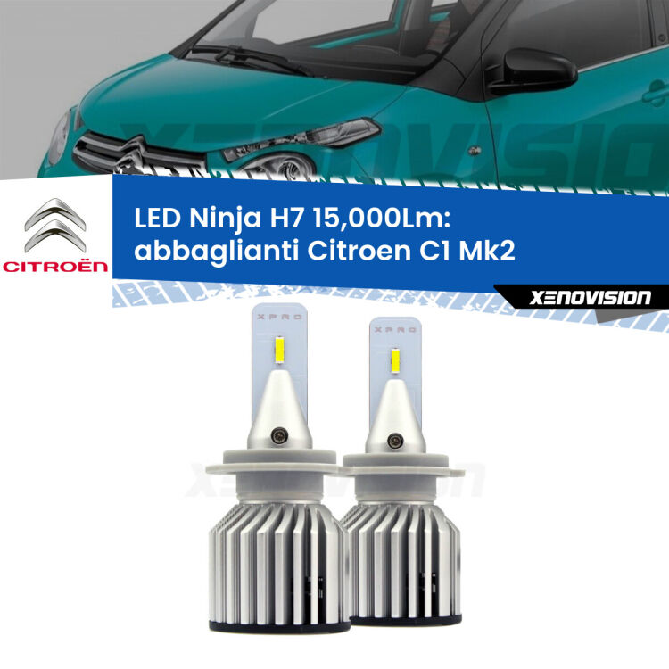 <strong>Kit abbaglianti LED specifico per Citroen C1</strong> Mk2 2014in poi. Lampade <strong>H7</strong> Canbus da 15.000Lumen di luminosità modello Ninja Xenovision.
