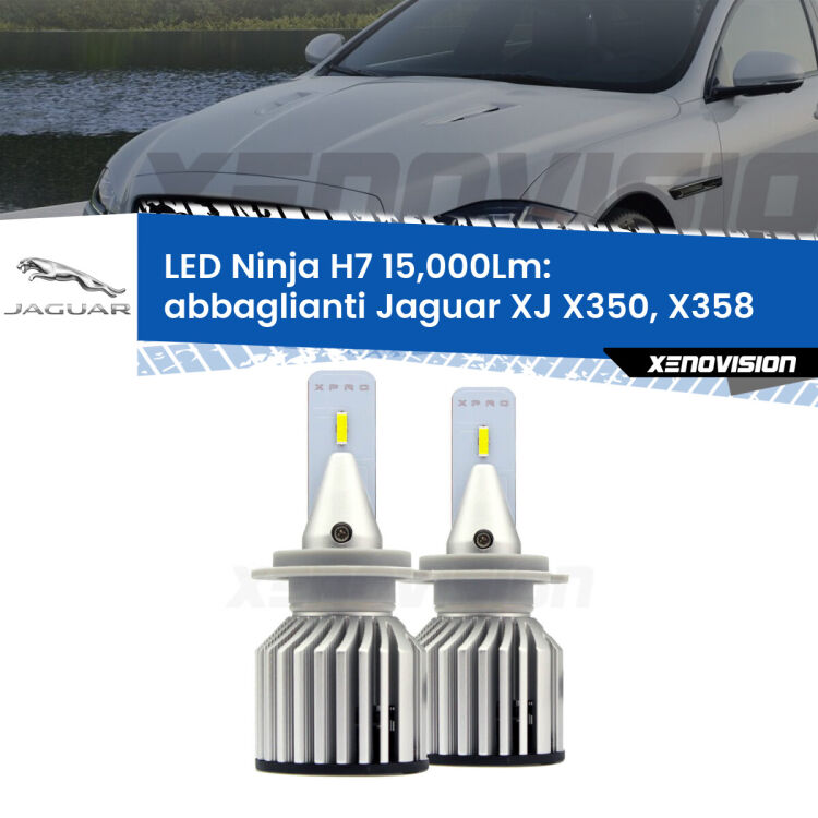 <strong>Kit abbaglianti LED specifico per Jaguar XJ</strong> X350, X358 2003-2009. Lampade <strong>H7</strong> Canbus da 15.000Lumen di luminosità modello Ninja Xenovision.