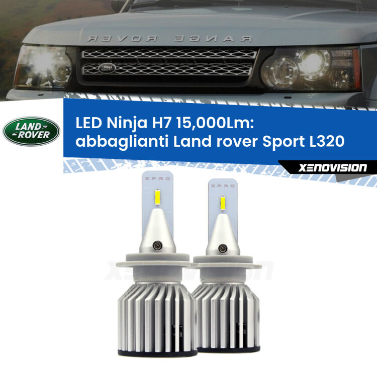 <strong>Kit abbaglianti LED specifico per Land rover Sport</strong> L320 2005-2013. Lampade <strong>H7</strong> Canbus da 15.000Lumen di luminosità modello Ninja Xenovision.