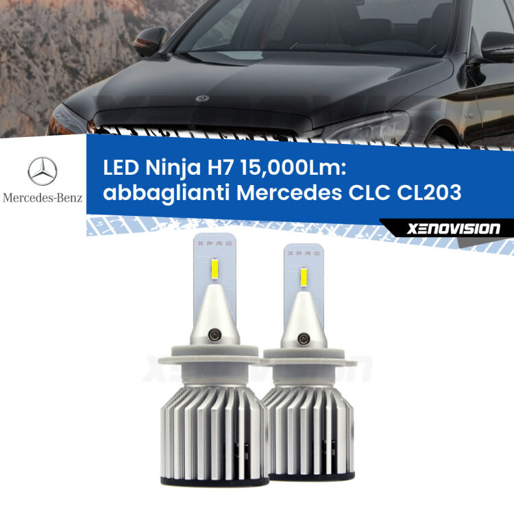 <strong>Kit abbaglianti LED specifico per Mercedes CLC</strong> CL203 2008-2011. Lampade <strong>H7</strong> Canbus da 15.000Lumen di luminosità modello Ninja Xenovision.