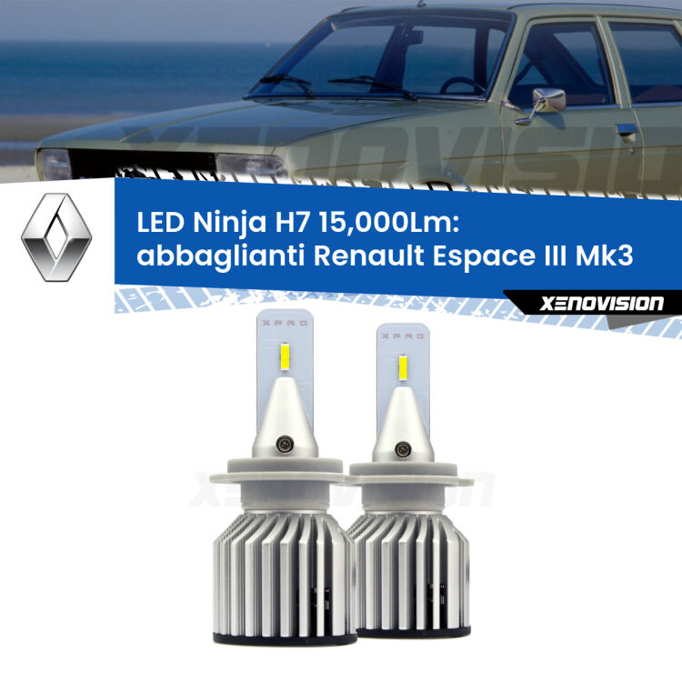 <strong>Kit abbaglianti LED specifico per Renault Espace III</strong> Mk3 2000-2002. Lampade <strong>H7</strong> Canbus da 15.000Lumen di luminosità modello Ninja Xenovision.