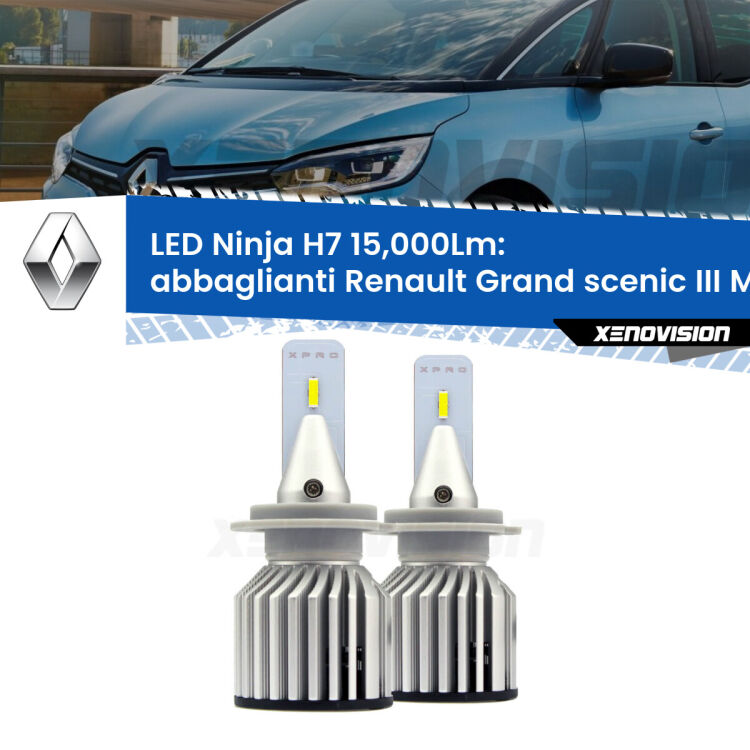 <strong>Kit abbaglianti LED specifico per Renault Grand scenic III</strong> Mk3 2009-2015. Lampade <strong>H7</strong> Canbus da 15.000Lumen di luminosità modello Ninja Xenovision.