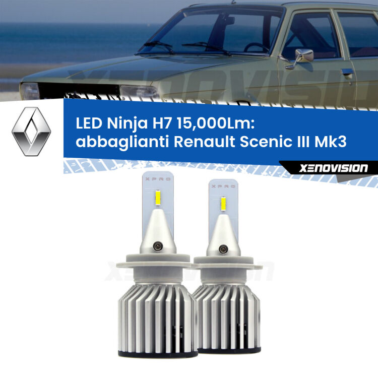 <strong>Kit abbaglianti LED specifico per Renault Scenic III</strong> Mk3 2009-2015. Lampade <strong>H7</strong> Canbus da 15.000Lumen di luminosità modello Ninja Xenovision.