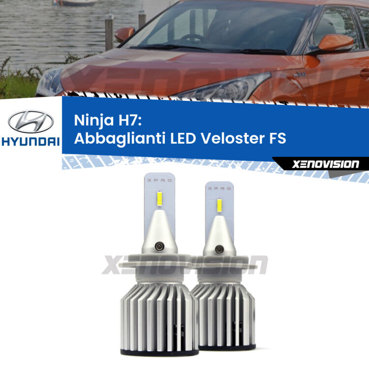 <strong>Kit abbaglianti LED specifico per Hyundai Veloster</strong> FS 2011-2017. Lampade <strong>H7</strong> Canbus da 15.000Lumen di luminosità modello Ninja Xenovision.