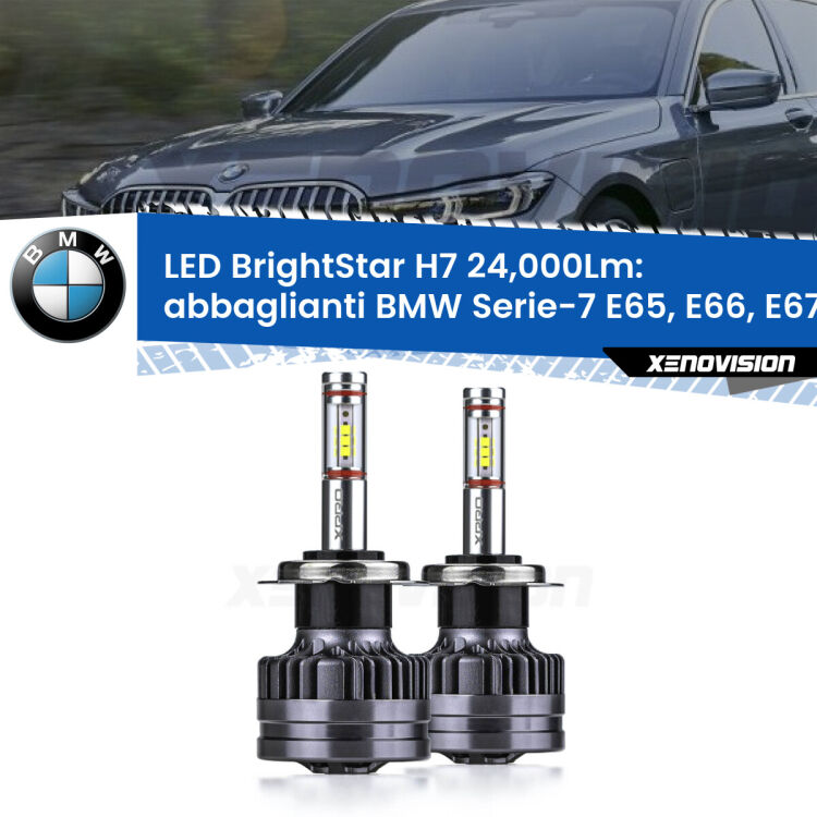 <strong>Kit LED abbaglianti per BMW Serie-7</strong> E65, E66, E67 2001-2008. </strong>Include due lampade Canbus H7 Brightstar da 24,000 Lumen. Qualità Massima.