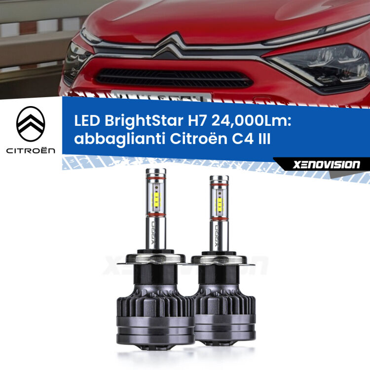 Abbaglianti LED H7 24,000Lm per Citroën C4 III 2020 in poi <strong>Kit LED abbaglianti per Citroën C4</strong> III 2020 in poi. </strong>Include due lampade Canbus H7 Brightstar da 24,000 Lumen. Qualità Massima.